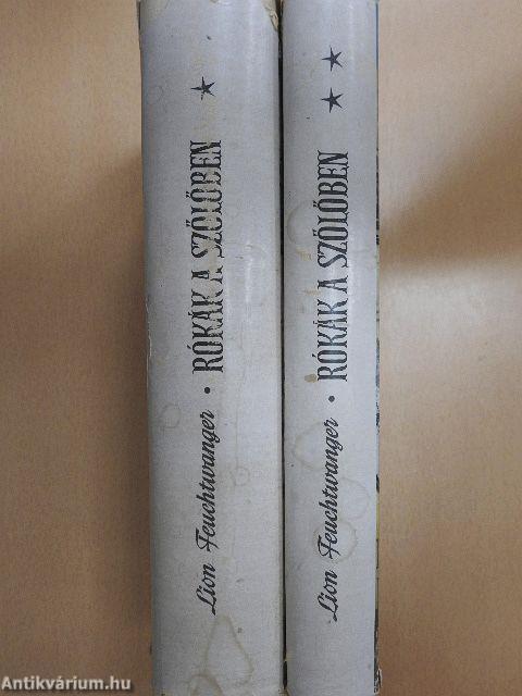 Rókák a szőlőben I-II.