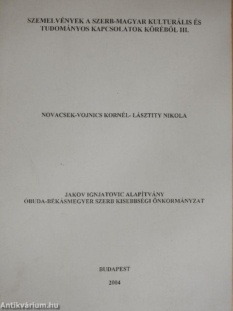 Szemelvények a szerb-magyar kulturális és tudományos kapcsolatok köréből III.