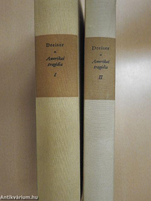 Amerikai tragédia I-II.