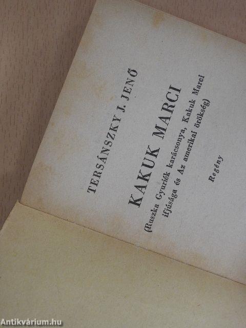 Kakuk Marci ifjúsága