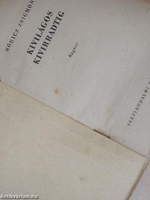 Kivilágos kivirradtig