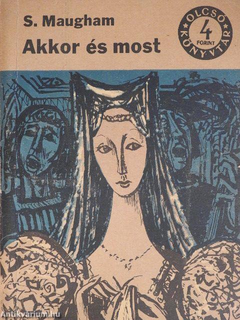 Akkor és most