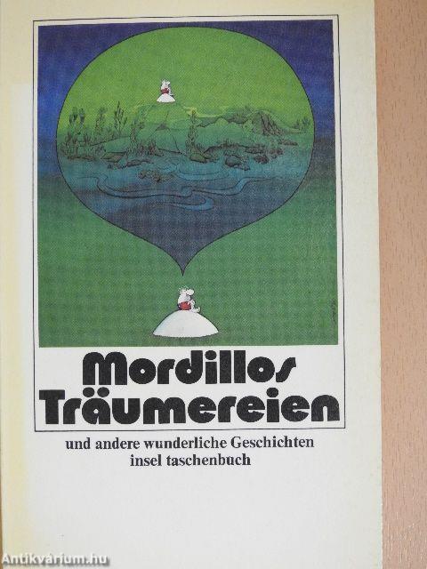 Mordillos Träumereien