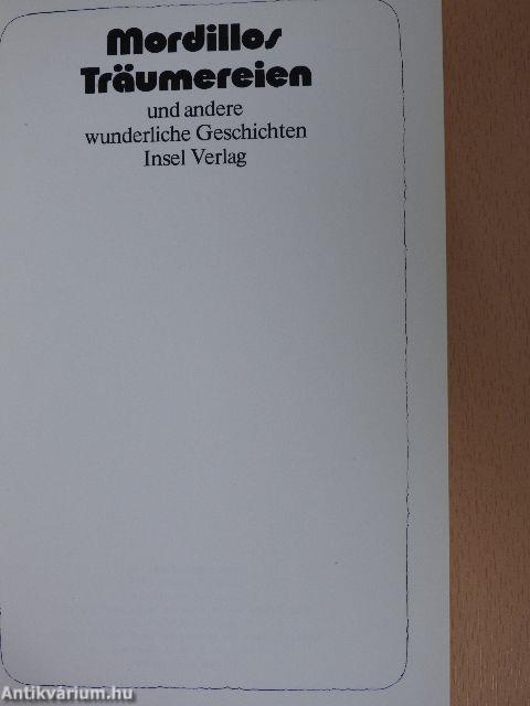 Mordillos Träumereien