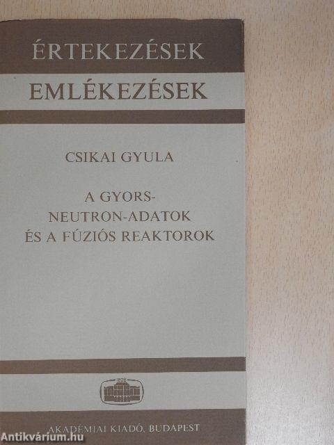 A gyorsneutron-adatok és a fúziós reaktorok