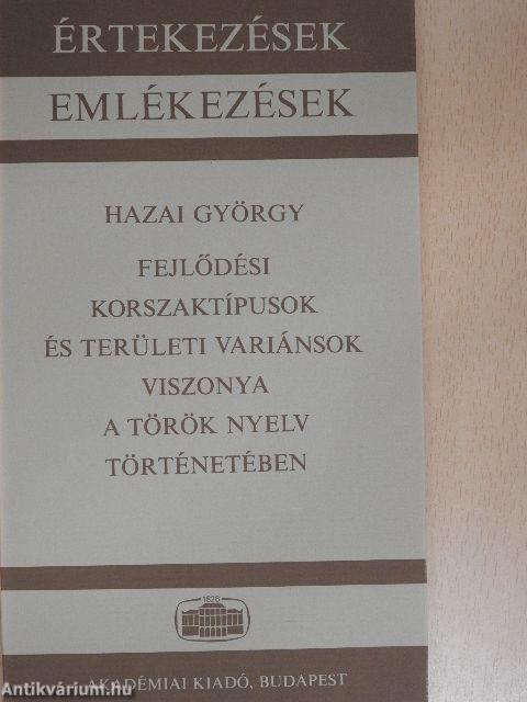 Fejlődési korszaktípusok és területi variánsok viszonya a török nyelv történetében