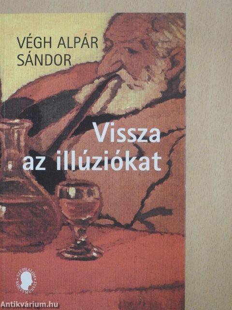 Vissza az illúziókat