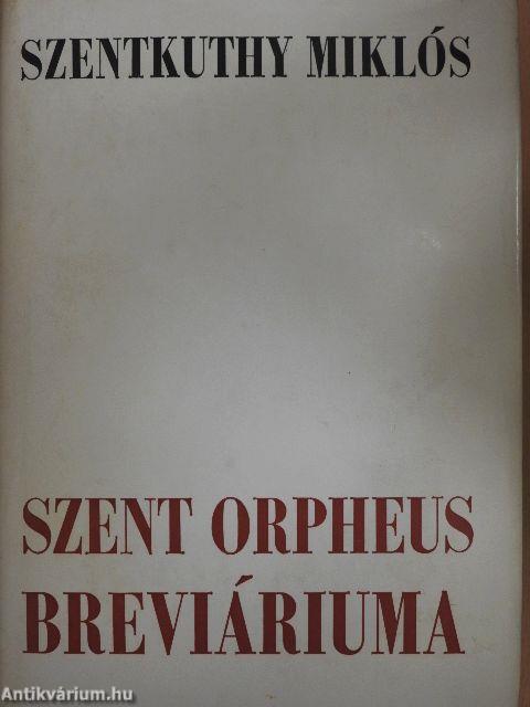 Szent Orpheus breviáriuma II.