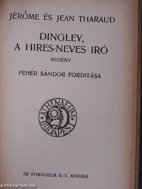 A költő és a ma/Levél/Számum/A Lori/Ahasvér/Dingley, a hires-neves iró/Mesék