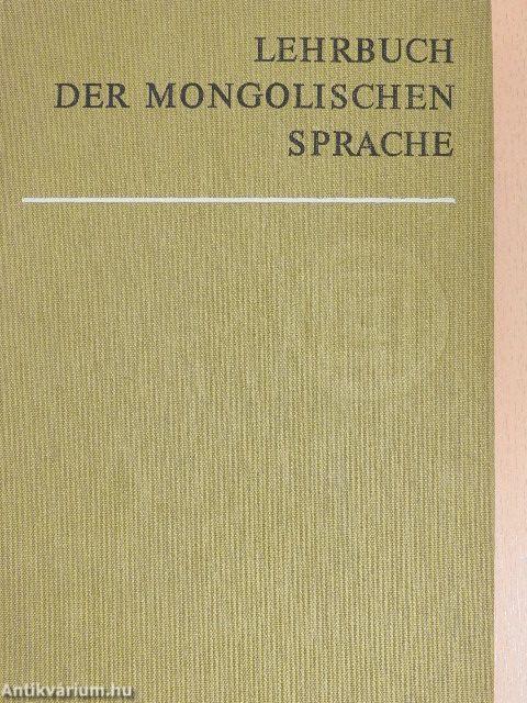 Lehrbuch der mongolischen Sprache