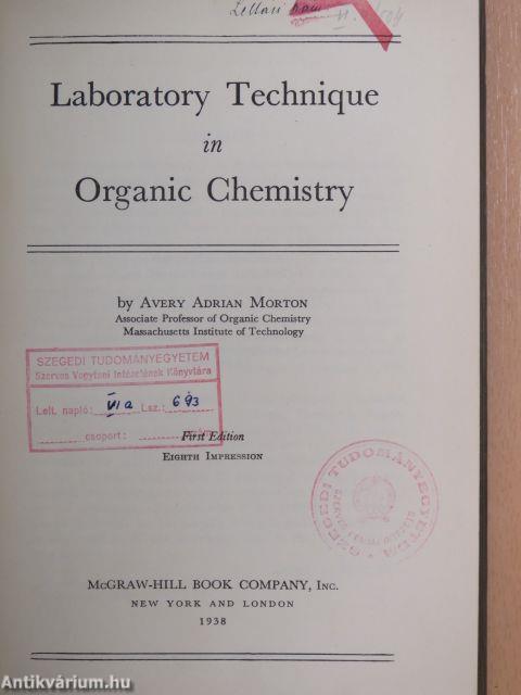 Laboratory Technique in Organic Chemistry