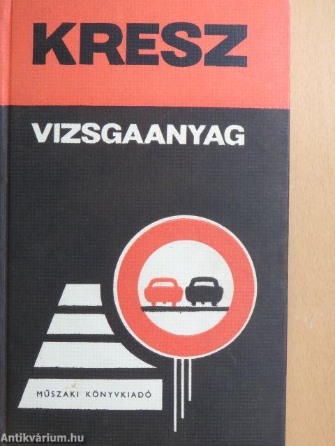 Kresz vizsgaanyag