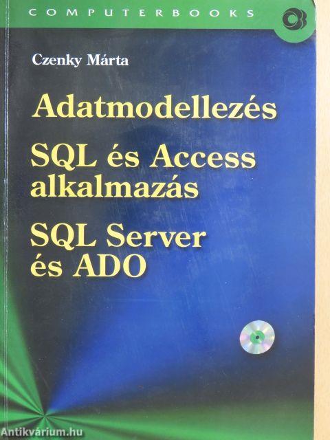 Adatmodellezés/SQL és Access alkalmazás/SQL Server és ADO