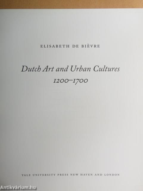 Dutch Art and Urban Cultures