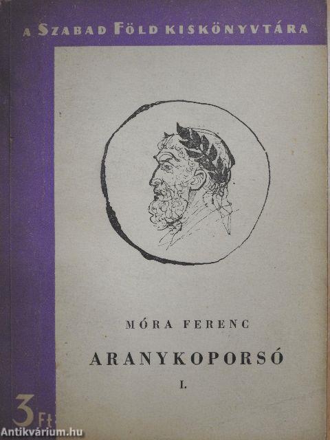 Aranykoporsó I-II.
