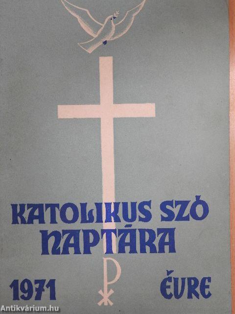 A Katolikus Szó naptára az 1971. évre