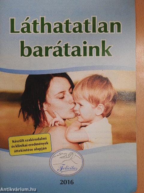 Láthatatlan barátaink