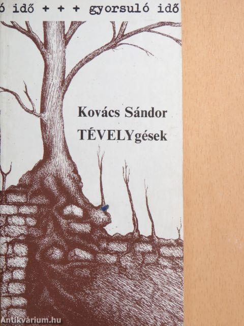 TÉVELYgések