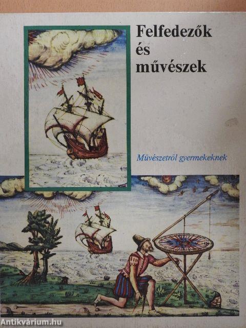 Felfedezők és művészek
