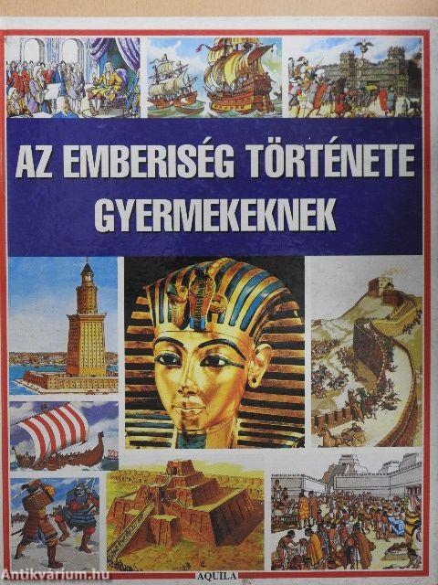 Az emberiség története gyermekeknek