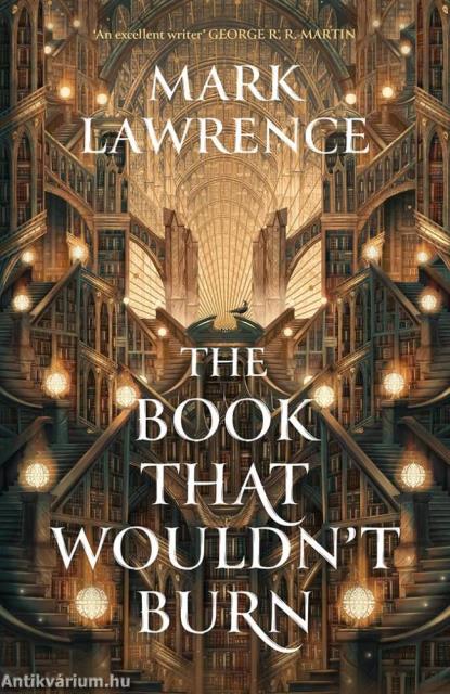 The Book That Wouldn't Burn (The Library Trilogy, Book 1)