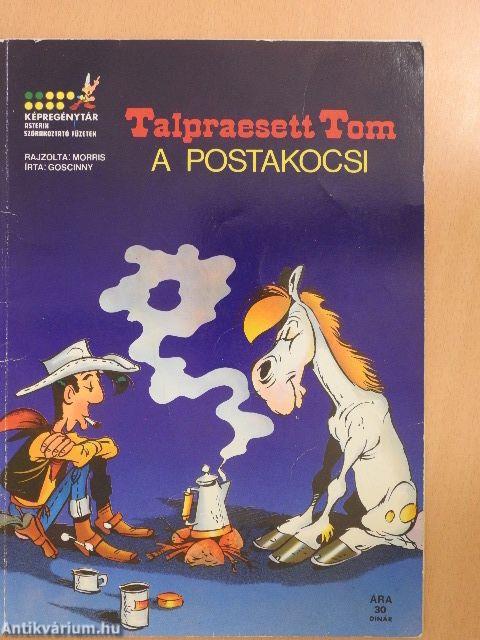 Talpraesett Tom - A postakocsi