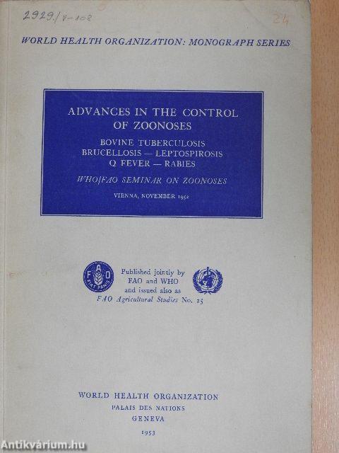 Advances in the Control of Zoonoses