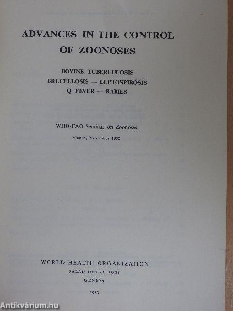 Advances in the Control of Zoonoses