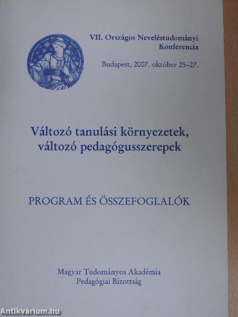 VII. Országos Neveléstudományi Konferencia Budapest, 2007. október 25-27.