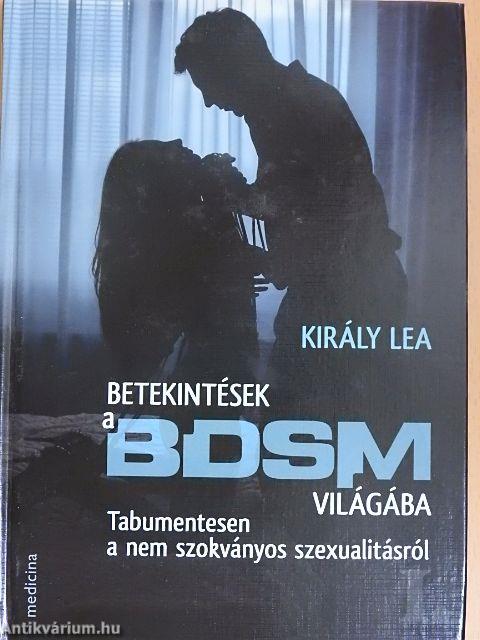 Betekintések a BDSM világába I.