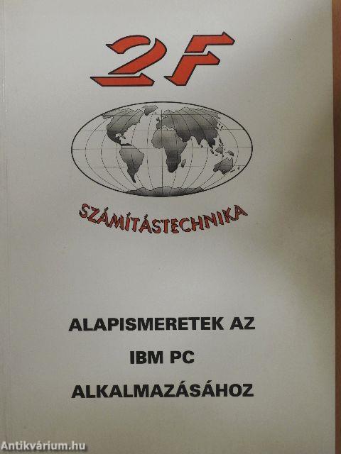 Alapismeretek az IBM PC alkalmazásához