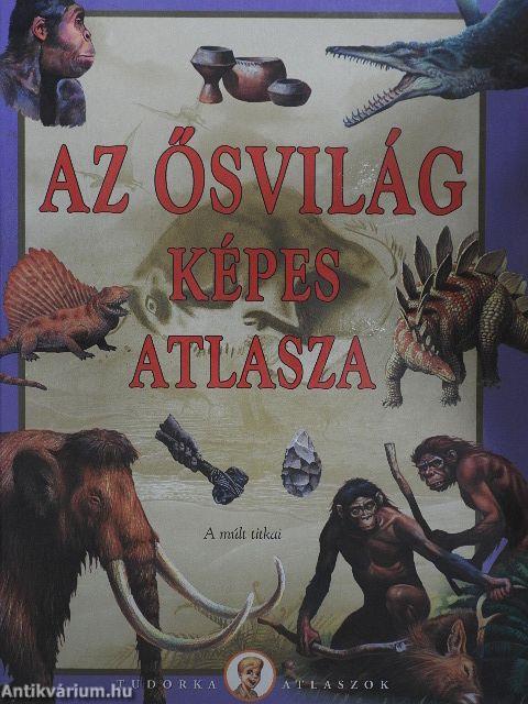 Az ősvilág képes atlasza