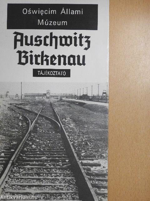 Auschwitz Birkenau