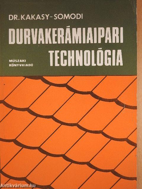 Durvakerámiaipari technológia