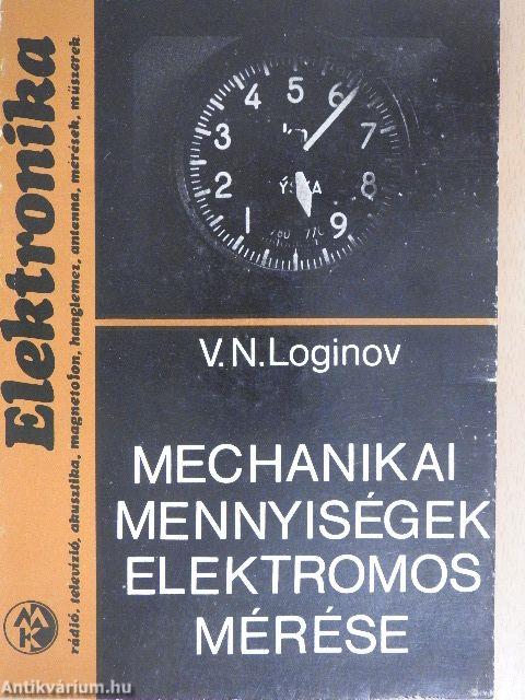 Mechanikai mennyiségek elektromos mérése