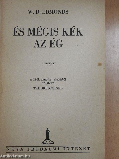 És mégis kék az ég I-II.