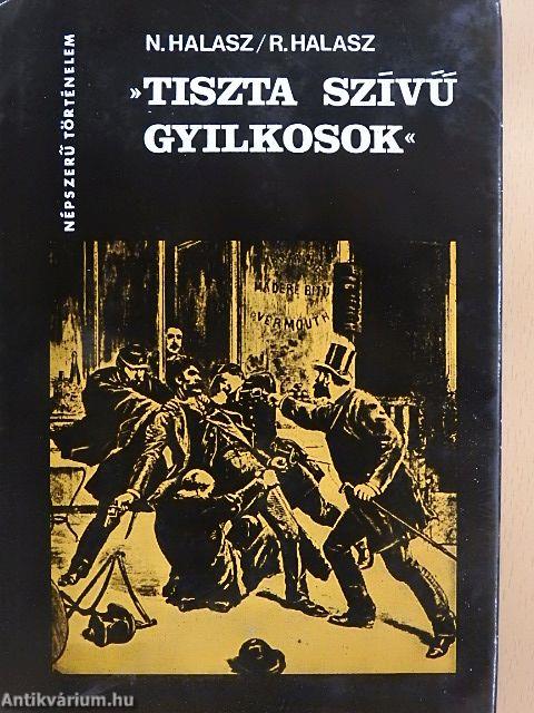 »Tiszta szívű gyilkosok«