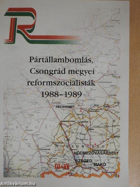 Pártállambomlás, Csongrád megyei reformszocialisták 1988-1989