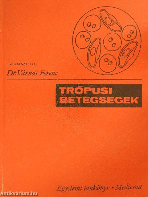 Trópusi betegségek