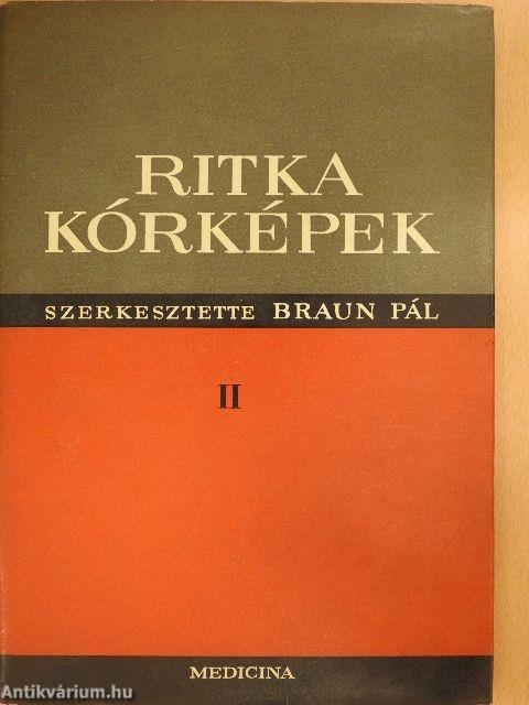 Ritka kórképek II.