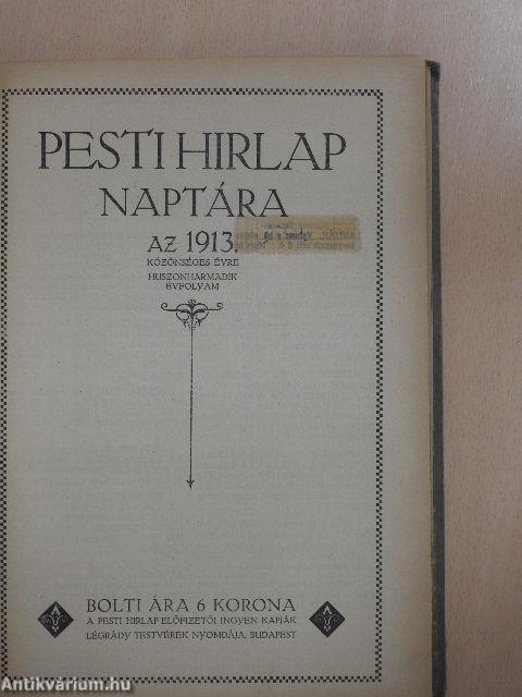 Pesti Hirlap Naptára az 1913. közönséges évre