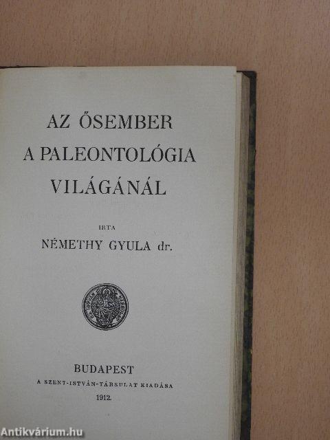 A Galilei-kérdés/A buddhizmus és a kereszténység/Természettudomány és igazság/A lélek/Párhuzamok a kereszténység és más vallások között/Az ősember a paleontológia világánál/A lelkiismeret