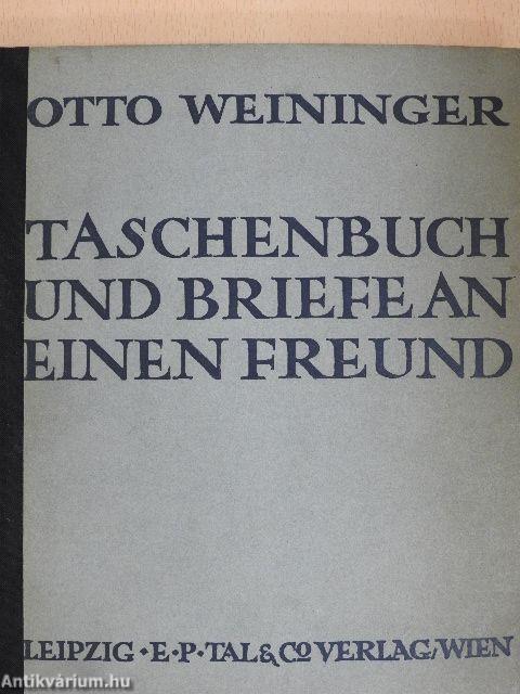 Taschenbuch und Briefe an einen Freund