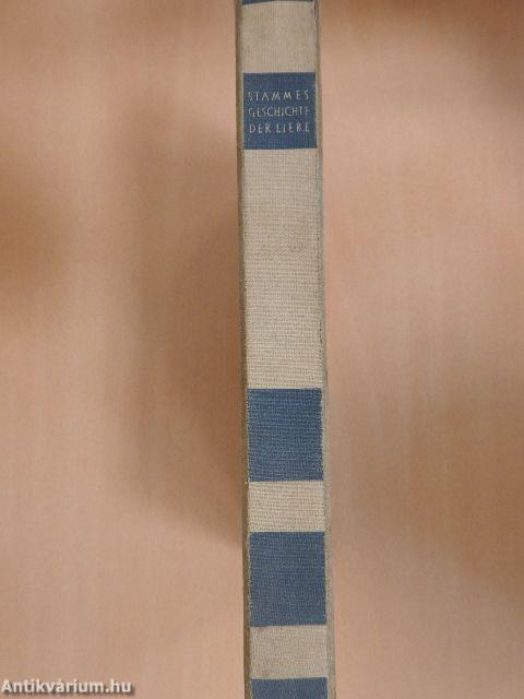 Stammesgeschichte der Liebe