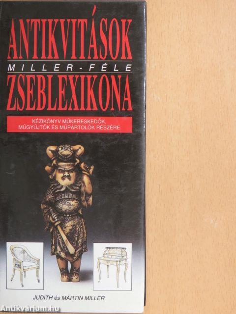 Antikvitások Miller-féle zseblexikona