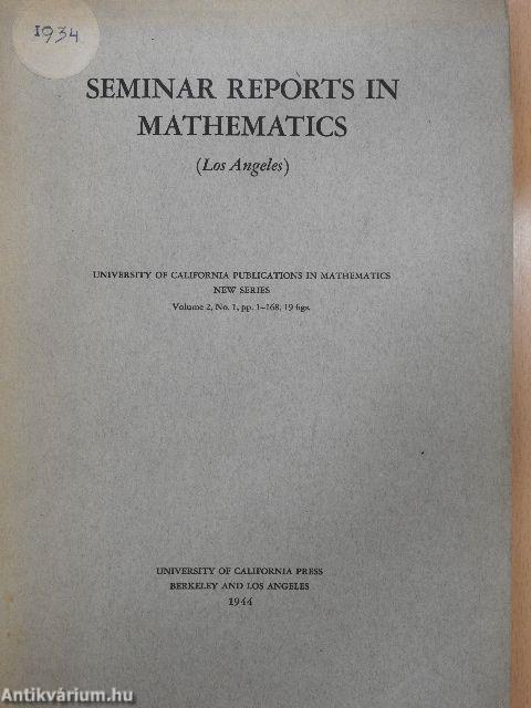 Seminar Reports in Mathematics