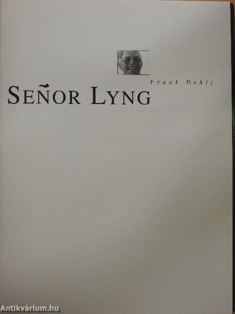 Senor Lyng