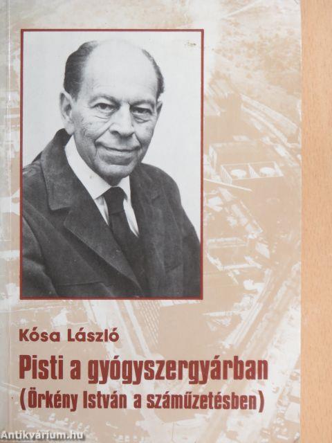 Pisti a gyógyszergyárban