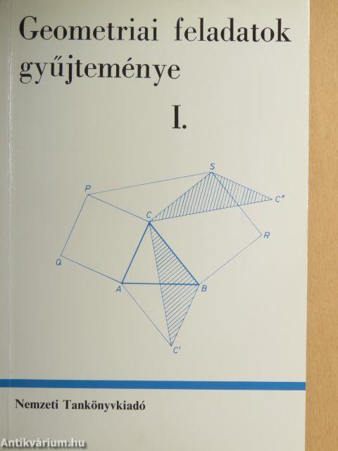 Geometriai feladatok gyűjteménye I-II.