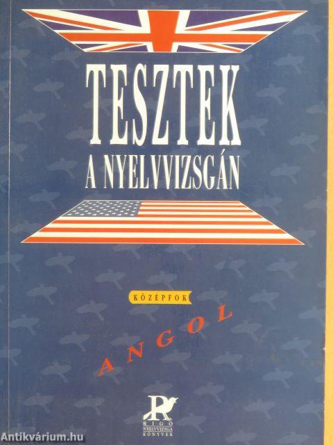Tesztek a nyelvvizsgán - Angol/Középfok
